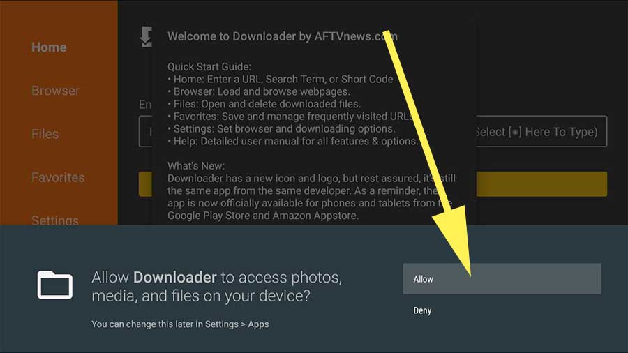 step 6: Allow permissions for Downloader application